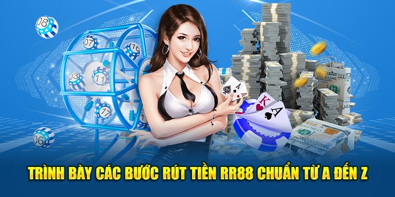 Các bước rút tiền từ a đến z