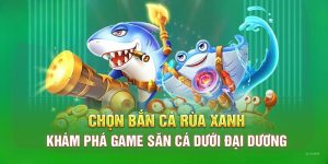 ảnh đại diện bắn cá rùa xanh