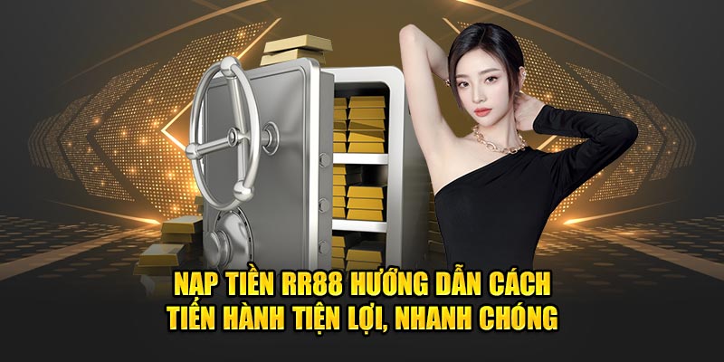 ảnh đại diện nạp tiền rr88